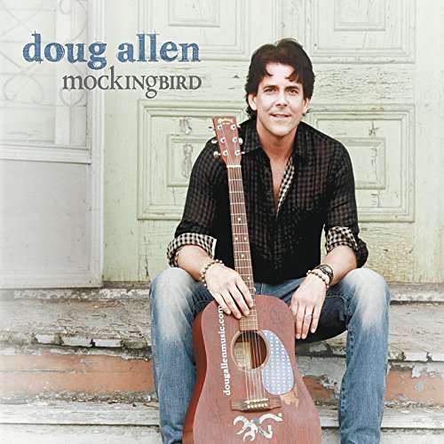 Cover for Doug Allen · Mockingbird (CD) (2016)