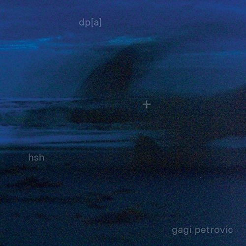Cover for Gagi Petrovic · Dp (a) + Hsh (CD) (2018)