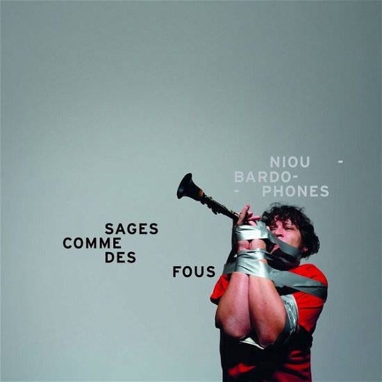 Cover for Niou Bardophones · Sages Commes Des Fous (CD) [Digipak] (2015)
