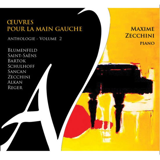 Cover for Maxime Zecchini · Oeuvres Pour La Main Gauche Vol.2 (CD) (2013)