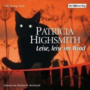 Cover for Highsmith Patricia · Leise Leise Im Wind (CD)