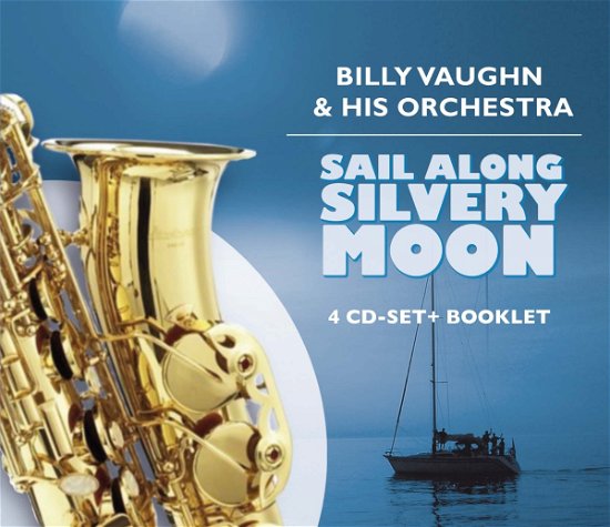 Cover for Billy Vaughn · Sail Along Silvery Moon (CD) [Box set] (2015)