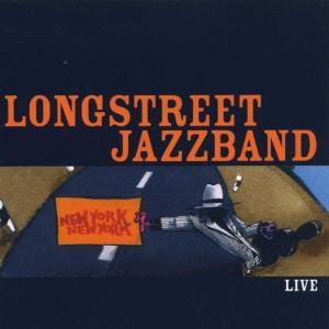 New York,new York Live - Longstreet Jazzband - Musiikki - ELITE - 4013495734363 - maanantai 21. kesäkuuta 1999