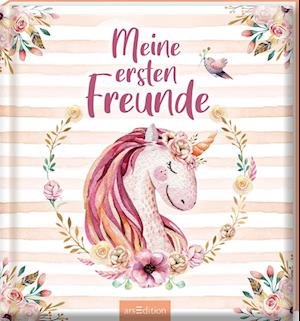 Cover for Ars Edition · Meine Ersten Freunde - Einhoerner - Aquarell-optik (Buch)