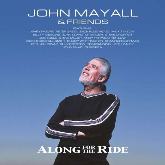 Along for the Ride - John Mayall - Musik - POP - 4029759129363 - 8. Februar 2019