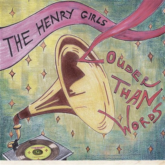 Cover for Henry Girls · Louder Than Words (CD) (2018)