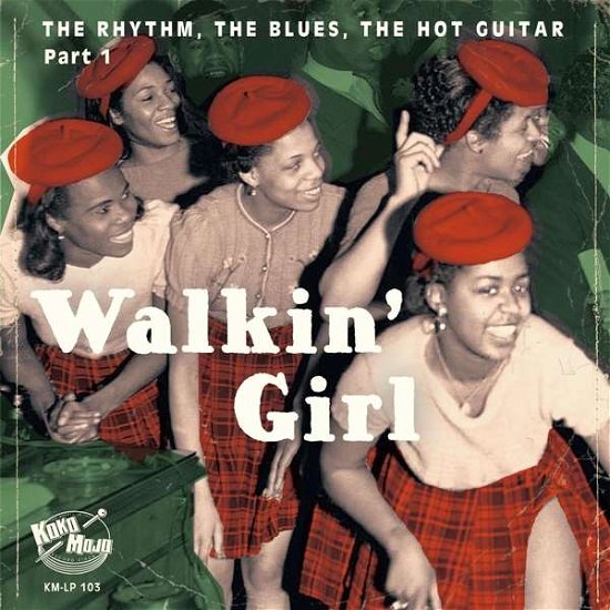 Walkin Girl - Walkin' Girl / Various - Muziek - KOKO MOJO - 4260072728363 - 9 augustus 2019
