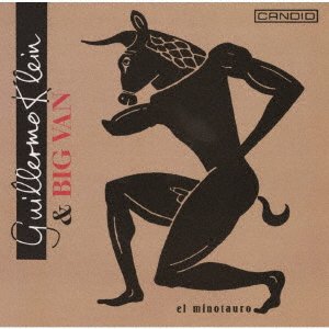 Cover for Guillermo Klein · El Minotauro (CD) [Japan Import edition] (2022)