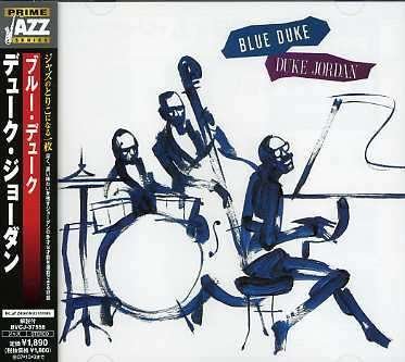 Cover for Duke Jordan · Blue Duke (CD) [Remastered edition] (2007)
