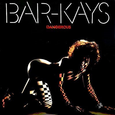 Cover for Bar-Kays · Dangerous (CD) [Japan Import edition] (2022)
