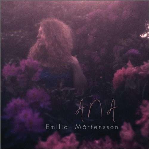 Ana - Emilia Martensson - Music - BABEL - 5028159000363 - April 15, 2014