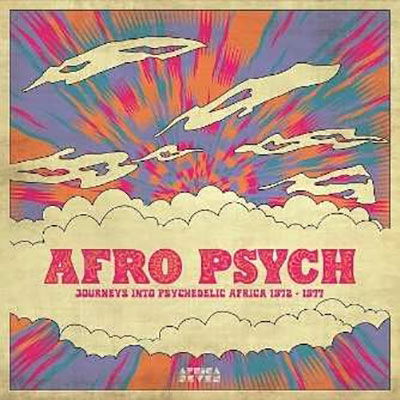 Cover for Afro Psych (journeys Into Psychedelic Africa 1972 - 1977) (LP) (2022)