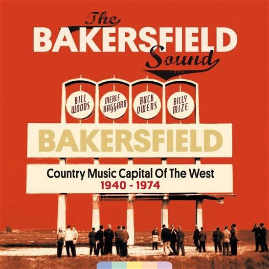 The Bakersfield Sound: 1940-1974 - V/A - Music - BEAR FAMILY - 5397102160363 - August 2, 2019