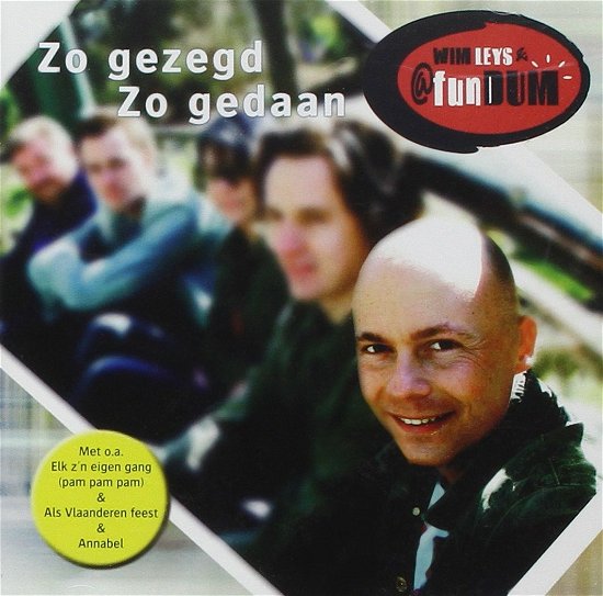 Cover for Leys, Wim &amp; Adfundum · Zo Gezegd, Zo Gedaan (CD) (2009)