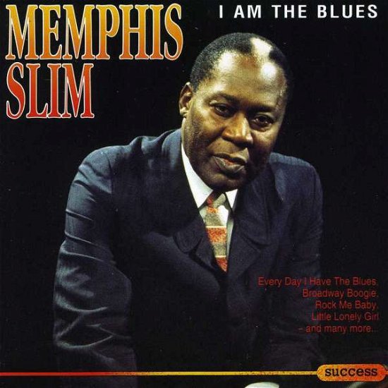 Cover for Memphis Slim · I Am the Blues (CD) (2012)