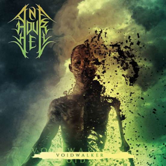 One Hour Hell · Voidwalker (CD) (2019)