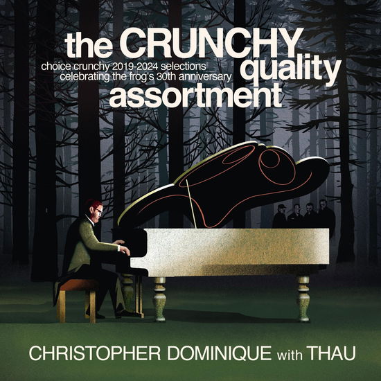 The Crunchy Quality Assortment - Thau Christopher Dominique - Muzyka - Crunchy Frog - 7332181120363 - 6 września 2024