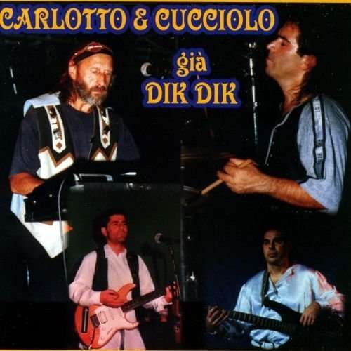 Cover for Carlotto E Cucciolo · Carlotto E Cucciolo Gia' Dik Dik (CD) (2000)