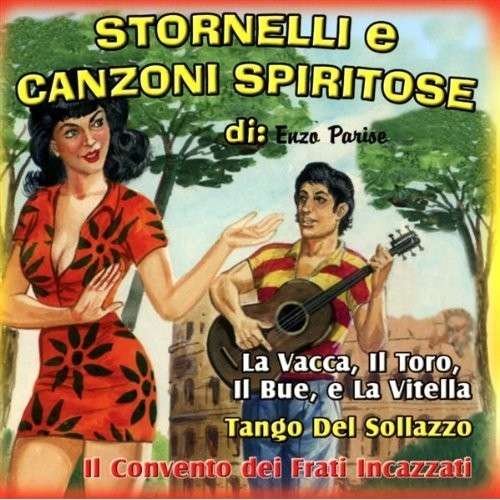 Cover for Parise Enzo · Enzo Parise - Stornelli E Canzoni Spiritose (CD) (2013)