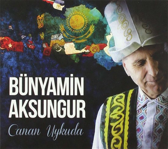 Cover for Bunyamin Aksungur · Canan Uykuda (CD) (2019)