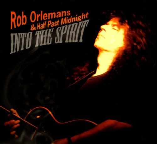 Cover for Rob Orlemans · Into the Spirit (CD) (2009)