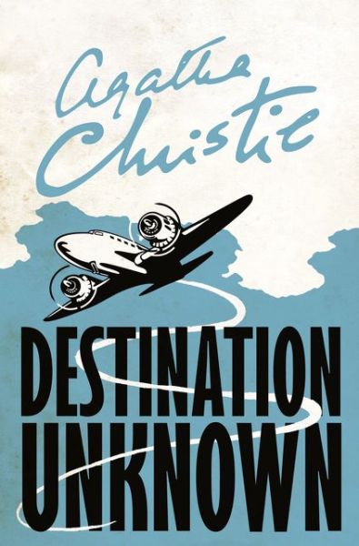 Cover for Agatha Christie · Destination Unknown (Paperback Book) (2017)