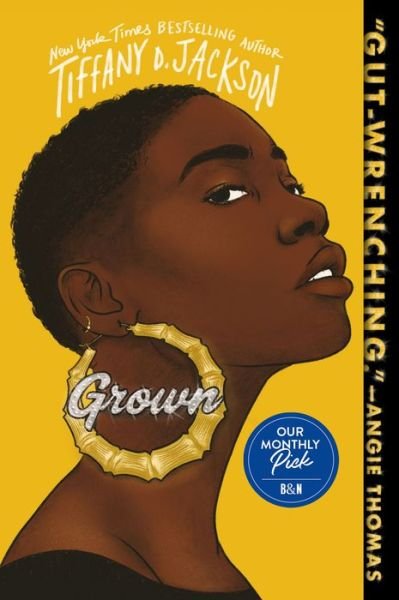 Cover for Tiffany D Jackson · Grown (Paperback Book) (2022)