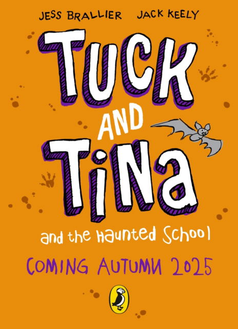 Cover for Jess Brallier · Tuck and Tina and the Haunted School - Tuck and Tina (Paperback Book) (2025)