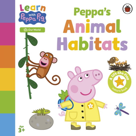 Cover for Peppa Pig · Learn with Peppa: Peppa's Animal Habitats - Learn with Peppa (Kartonbuch) (2025)