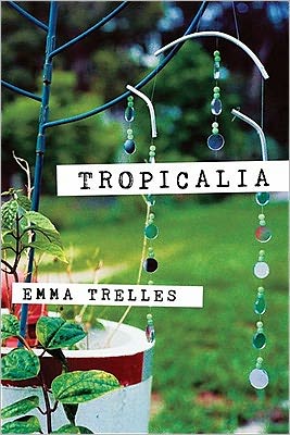 Cover for Emma Trelles · Tropicalia (Paperback Book) (2011)