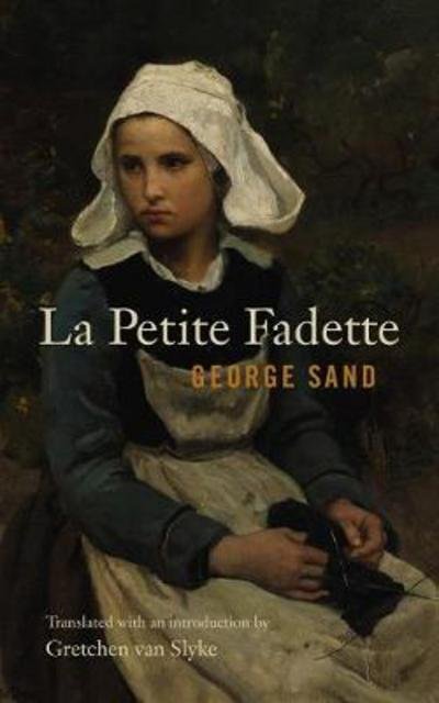 Cover for George Sand · La Petite Fadette (Inbunden Bok) (2017)