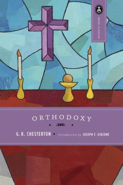 Cover for G. K. Chesterton · Orthodoxy - Image Classics (Paperback Book) [Reissue edition] (1991)