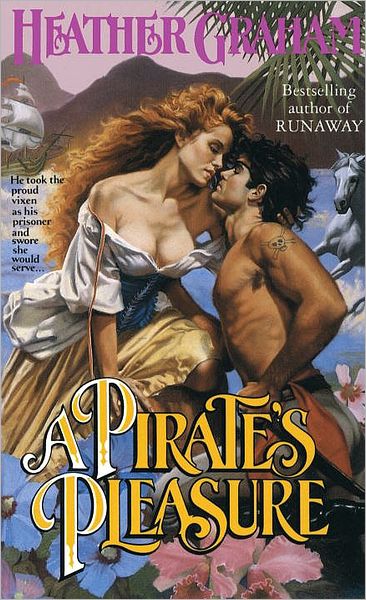 Cover for Heather Graham · A Pirate's Pleasure (Book) (1989)