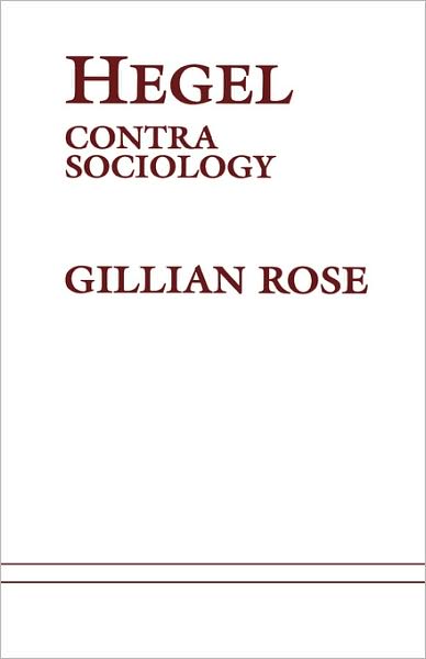 Cover for Gillian Rose · Hegel Contra Sociology (Paperback Book) (2000)