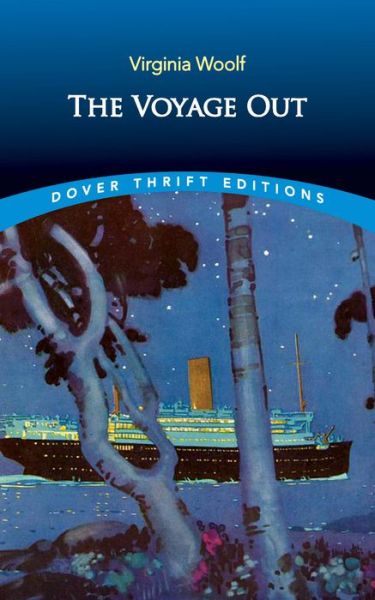 Voyage out - Thrift Editions - Virginia Woolf - Books - Dover Publications Inc. - 9780486842363 - October 31, 2020