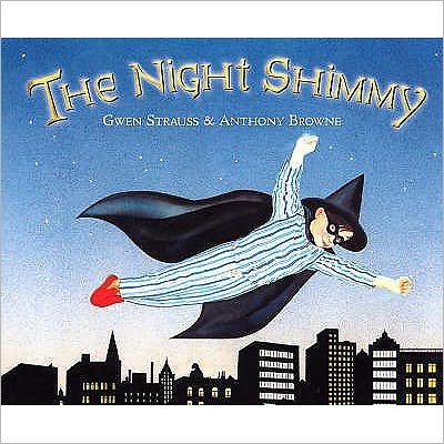 Cover for Anthony Browne · The Night Shimmy (Paperback Bog) (2003)