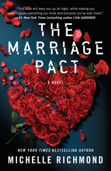 Cover for Michelle Richmond · The Marriage Pact: A Novel (Pocketbok) (2018)