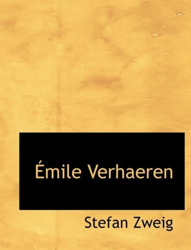 Cover for Stefan Zweig · A?mile Verhaeren (Hardcover bog) [Large Print, Lrg edition] (2008)