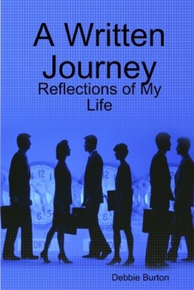 Cover for Debbie Burton · Written Journey (Book) (2009)