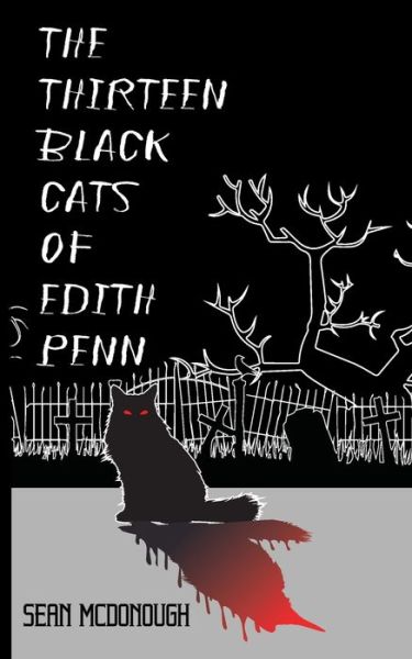 Cover for Sean McDonough · The Thirteen Black Cats of Edith Penn (Paperback Book) (2021)