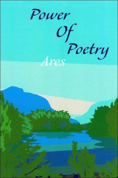 Cover for Ares · Power of Poetry (Paperback Book) (2005)