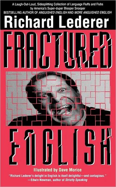 Fractured English - Richard Lederer - Books - Pocket Books - 9780671000363 - November 1, 1996