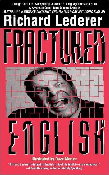 Cover for Richard Lederer · Fractured English (Paperback Bog) [First edition] (1996)