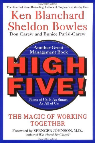 Cover for Ken Blanchard · High Five!: The Magic of Working Together (Inbunden Bok) (2000)