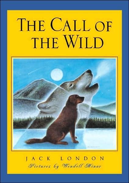 Cover for Jack London · The Call of the Wild (Scribner Classics) (Hardcover Book) [1st edition] (1999)