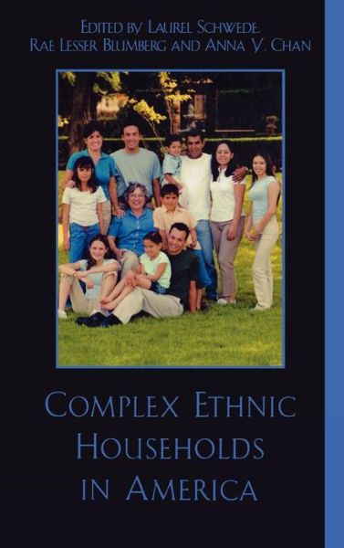 Cover for Laurel Schwede · Complex Ethnic Households in America (Hardcover Book) (2006)