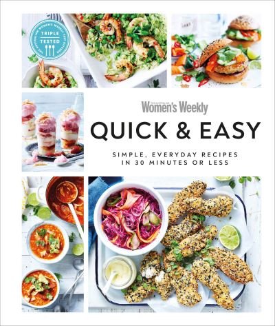 Cover for Dk · Quick &amp; Easy: Simple, Everyday Recipes in 30 Minutes or Less - Australian Women's Weekly (Paperback Book) (2022)