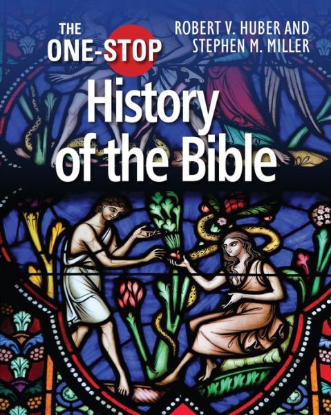 Cover for Stephen M Miller · The One-Stop Guide to the History of the Bible - One-Stop Guides (Gebundenes Buch) [New edition] (2016)