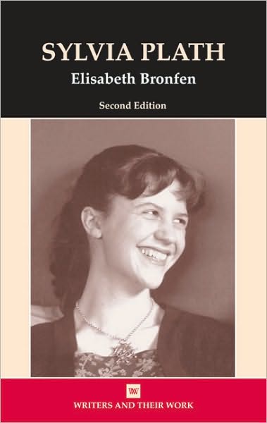 Cover for Elisabeth Bronfen · Sylvia Plath - Writers and Their Work (Paperback Book) [2 Revised edition] (2004)