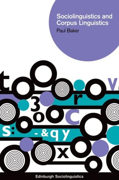 Cover for Paul Baker · Sociolinguistics and Corpus Linguistics - Edinburgh Sociolinguistics (Taschenbuch) (2010)